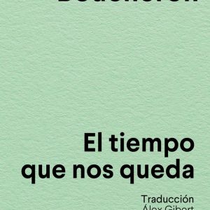 EL TIEMPO QUE NOS QUEDA