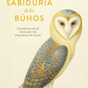 LA SABIDURÍA DE LOS BÚHOS