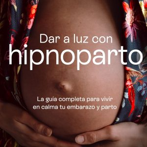 DAR A LUZ CON HIPNOPARTO