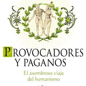 PROVOCADORES Y PAGANOS.(ARIEL)