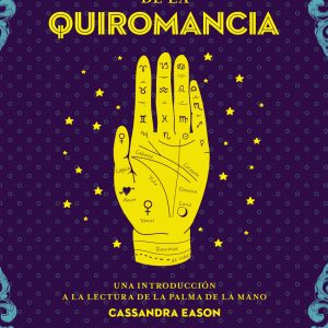 EL PEQUEÑO LIBRO DE LA QUIROMANCIA