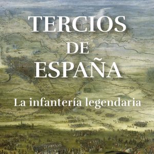 TERCIOS DE ESPAÑA