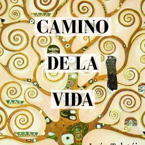 EL CAMINO DE LA VIDA