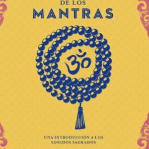 EL PEQUEÑO LIBRO DE LOS MANTRAS