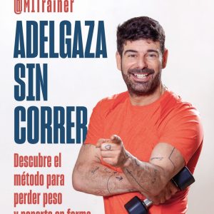 ADELGAZA SIN CORRER