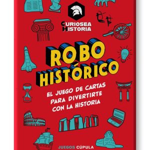 ROBO HISTÓRICO. EL JUEGO DE CARTAS PARA DIVERTIRTE CON LA HISTORIA