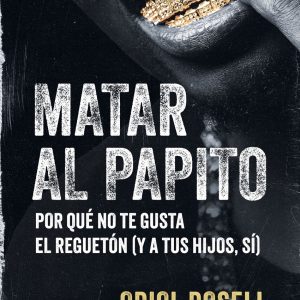 MATAR AL PAPITO