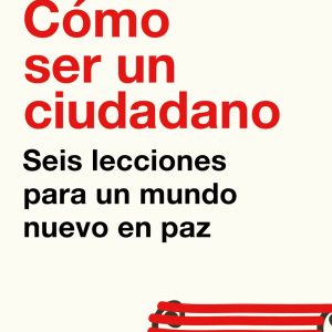 CÓMO SER UN CIUDADANO