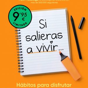 SI SALIERAS A VIVIR... (CAMPAÑA EDICION LIMITADA)