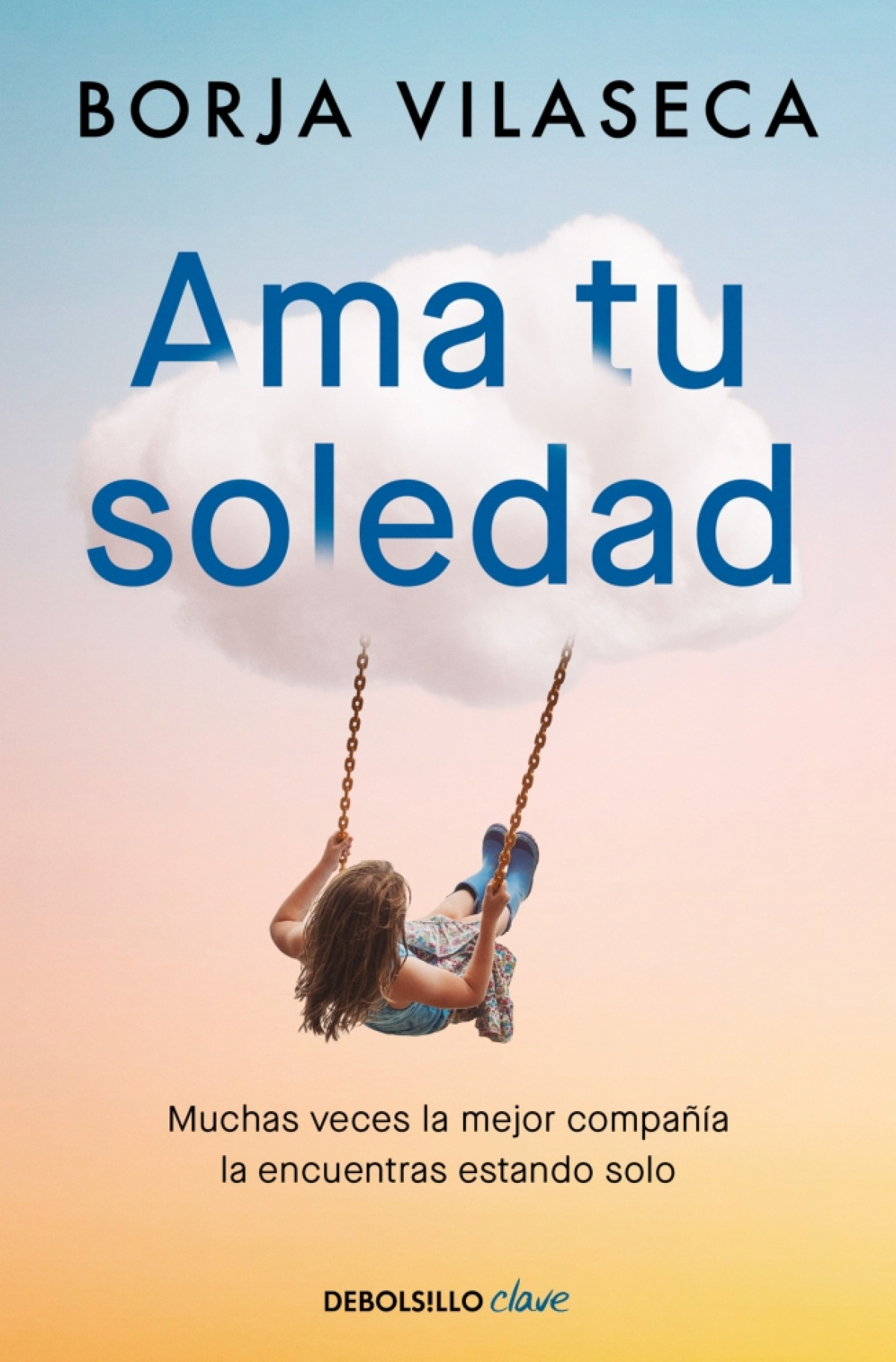 AMA TU SOLEDAD. MUCHAS VECES LA MEJOR COMPAÑIA LA ENCUENTRAS ESTANDO SOLO