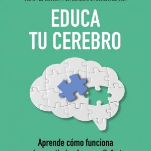 EDUCA TU CEREBRO