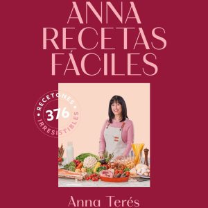 LA COCINA DE ANNA RECETAS FÁCILES