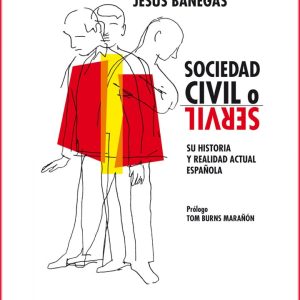 SOCIEDAD CIVIL O SERVIL.