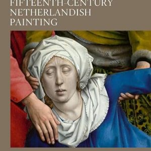 FIFTEENTH - CENTURY NETHERLANDISH PAINTING