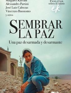 SEMBRAR LA PAZ