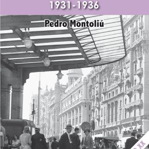 MADRID EN LA REPÚBLICA. 1931-1936
