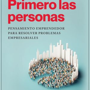PRIMERO LAS PERSONAS