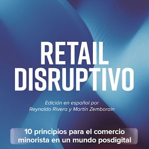 RETAIL DISRUPTIVO