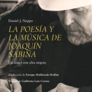 LA POESÍA Y LA MÚSICA DE JOAQUÍN SABINA
