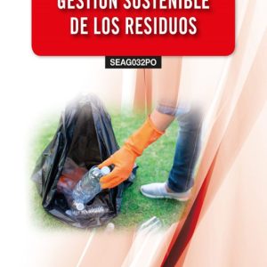 (SEAG032PO) GESTIÓN SOSTENIBLE DE LOS RESIDUOS