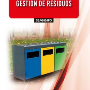 (SEAG024PO) GESTIÓN DE RESIDUOS