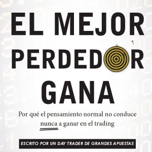 EL MEJOR PERDEDOR GANA