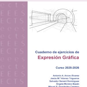 CUADERNO DE EJERCICIOS DE EXPRESIÓN GRÁFICA. CURSO 2025-2026