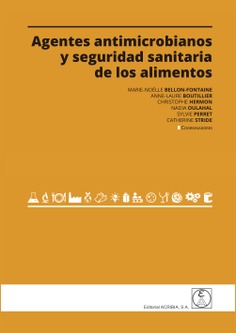 AGENTES ANTIMICROBIANOS Y SEGURIDAD SANITARIA DE LOS ALIMENTOS