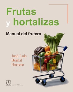 FRUTAS Y HORTALIZAS MANUAL DEL FRUTERO