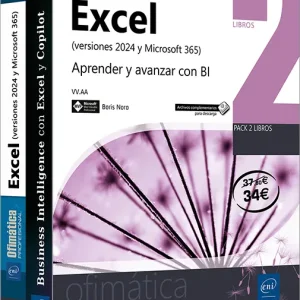EXCEL (VERSIONES 2024 Y MICROSOFT 365). PACK DE 2 LIBROS: APRENDER Y AVANZAR CON BI